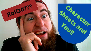 Roll20 Tools: Character Sheets Part 1