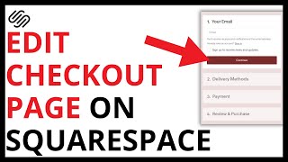 Celebrity How to Edit Checkout Page on Squarespace [QUICK GUIDE] Wealth