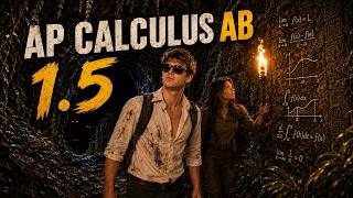 AP Calculus AB Section 1.5: “Determining Limits Using Algebraic Properties of Limits”