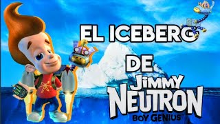 EL Iceberg Completo de Jimmy Neutrón (Especial 20 años de Jimmy Neutrón)