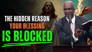 THE HIDDEN REASON YOUR BLESSING IS BLOCKED | PASTOR TERRY ANDERSON | CHRISTIAN SERMON