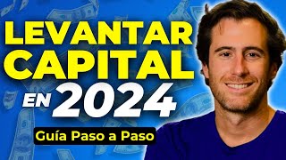 Cómo Levantar Capital Semilla en 2024 (Tips del Experto que ayudó a +1000 Startups) | Latitud