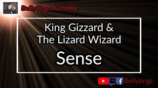 King Gizzard &amp; The Lizard Wizard - Sense (Karaoke)