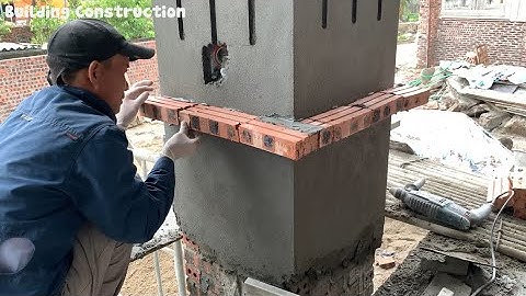 Construction Techniques For Decorating Beautiful Porch Columns With Bricks And Mortar
