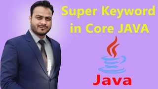 Super keyword in core java in hindi
