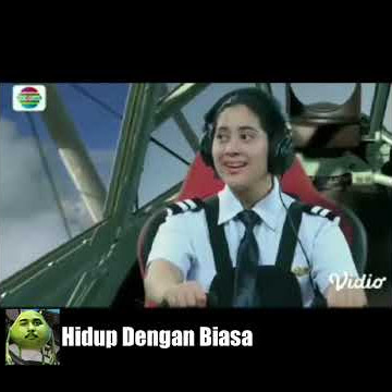 Sinetron Indosiar Cewek Naik Pesawat
