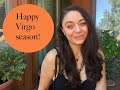 Virgo September 2021 | Big things on the horizon | Gentle, sensitive, intuitive reading