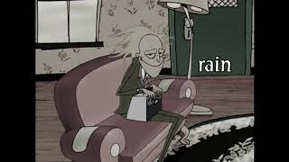 RAIN MR.FRED