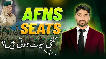How Many Seats Are In AFNS? | AFNS Test Preparation