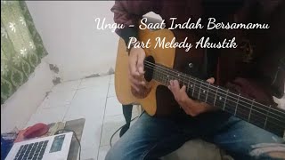 Download Lagu Ungu - Saat Indah Bersamamu (Part Melody) MP3
