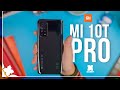 Mi 10T Pro - FULL  review - hands on - photos + video + audio  + 5G [Xiaomify]