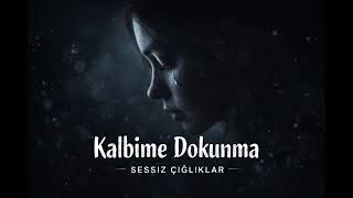 Kalbime Dokunma 💔 | Duygusal Kadın Vokal | Türkçe Rap-Pop (AI)