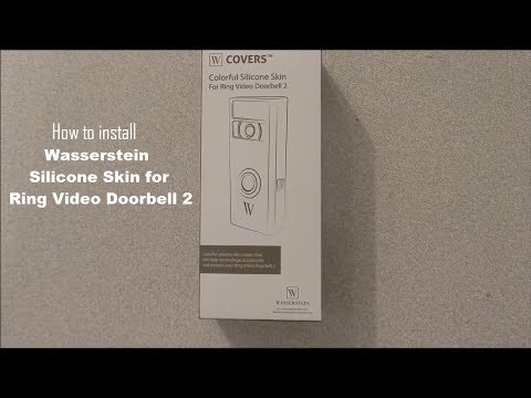 how-to-install-wasserstein-silicone-skin-for-the-ring-video-doorbell-2-diy-video-|-#diy-#ring