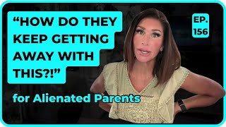 How Being Right Actually Keeps You In The Wrong: What NOW? for Alienated Parents