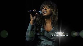 &quot;Jeremy&quot; by Donna Summer