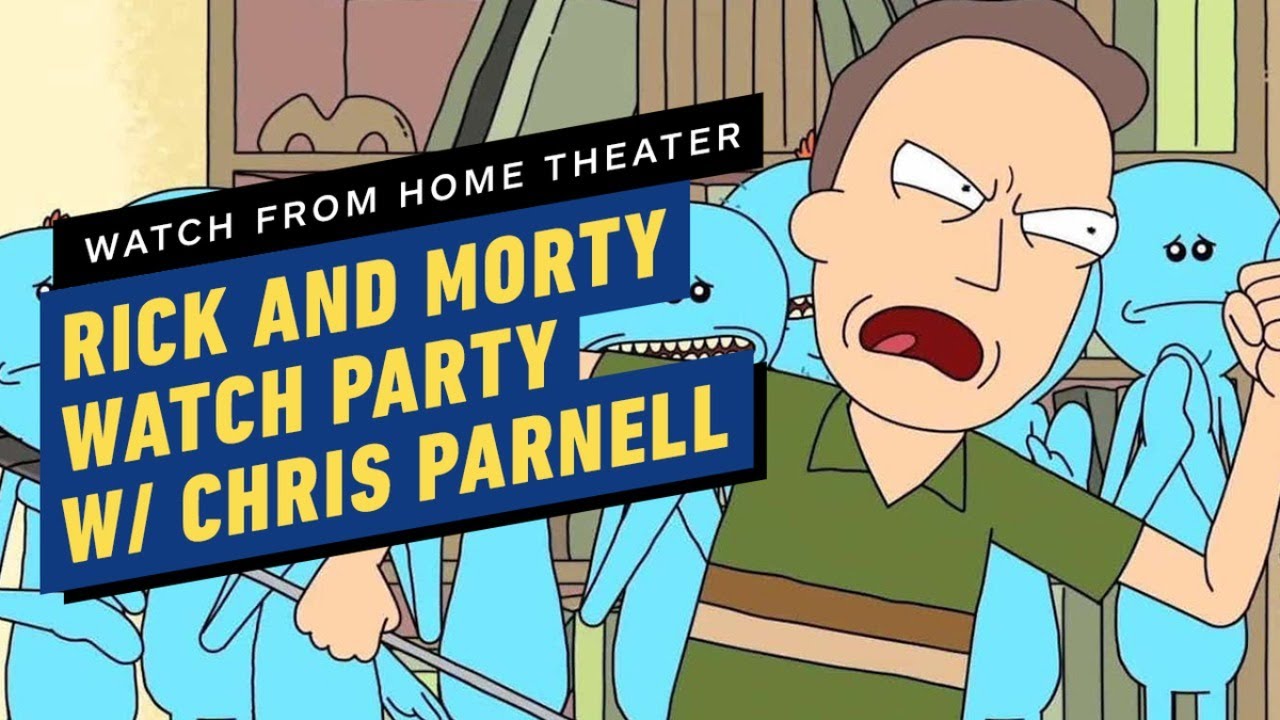 Rick And Morty Meeseeks And Destroy Watch Party W Chris Parnell Wfh Theater Youtube