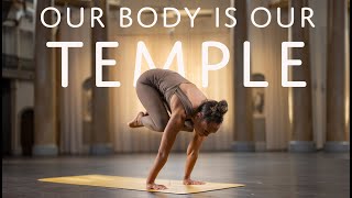 Our Body is our Temple | Laruga Yoga Demo