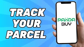 How to Track Your Pandabuy Parcel