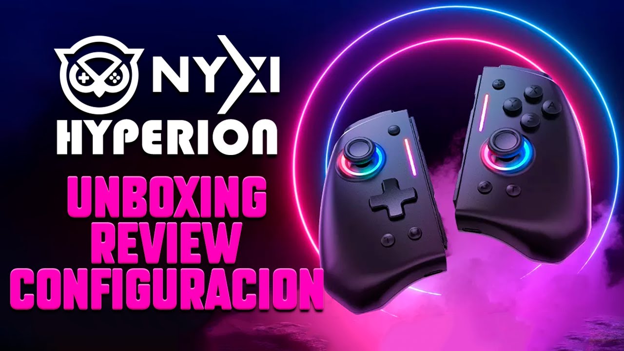 NYXI Hyperion: Review, unboxing y configuración ¿Valen la pena? 