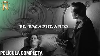 El Escapulario (1968) | Tele N | Película Completa