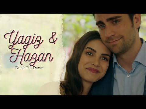 Yagiz & Hazan I Dusk Till Dawn