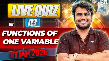 LIVE QUIZ 3 | Functions of One Variable 🧮 | IIT JAM 2026 Maths Preparation