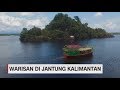Warisan di Jantung Kalimantan | Insight with Desi Anwar