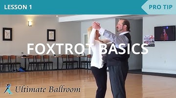 Foxtrot Basics 1: Ballroom Dance Lesson