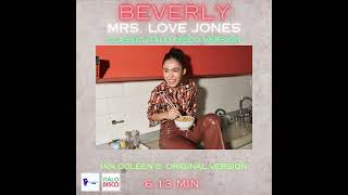 BEVERLY - MRS. LOVE JONES ( Ian Coleen Original Italo Classic Version )
