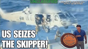 U.S. Seizes A Shadow Fleet Super Tanker off Venezuela | The Skipper Has Been Arrested!