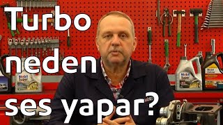 Turbo neden ses yapar ? Nasıl çözülür ? Resimi