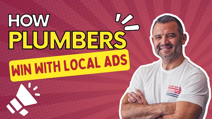 PLUMBERS: How to Win with Google Local Service Ads