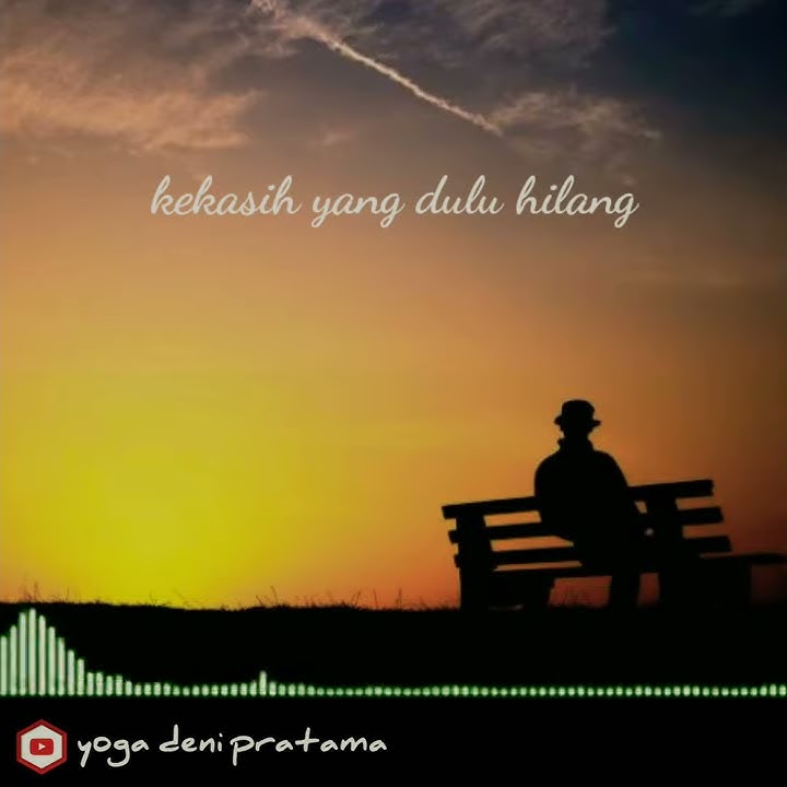 story WA : lagu kekasih yg dulu hilang ( KANGEN BAND ) keren