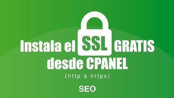 🥇🥇 SEO: Instala el SSL gratis desde CPanel (HTTP a HTTPS) 🥇🥇