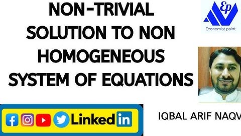 System of Linear Equations|Non-Trivial Solution of Non Homogeneous Equations|| Economist Point
