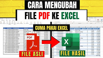 CARA MUDAH MENGUBAH FILE PDF KE EXCEL - TANPA APLIKASI TAMBAHAN