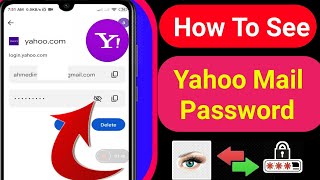 How To See Your Yahoo Mail Password If You forget (2022) | Recover Yahoo Mail Password