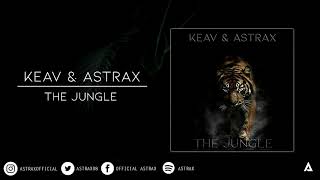 Keav Astrax - The Jungle Out Now