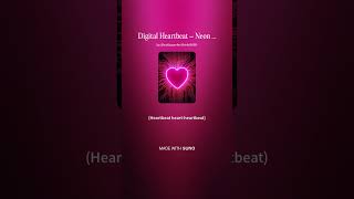 Digital Heartbeat – Neon Pulse 2