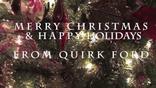 Holiday Wishes from Quirk Ford