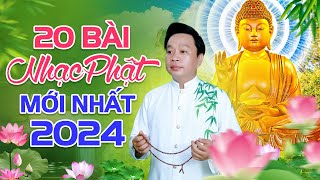 Tuyển Chọn 20 Bài Nhạc Phật Giáo Mới Nhất 2024 - LK Nhạc Phật Tĩnh Tâm ĐÊM NGHE DỄ NGỦ | Hoàng Duy