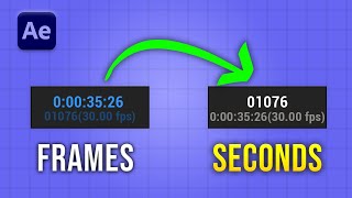 After Effects: Change Frames to Seconds (Beginner Friendly)