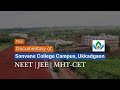 Sonvane college documentary  residential campus for neetjeecetboard preparation  ukkadgaon