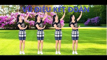 VŨ ĐIỆU KẾT ĐOÀN CÙNG HƯỚNG /SIÊU HAY-DỄ TẬP ( CÓ HƯỚNG DẪN ĐẾM NHỊP CUỐI VIDEO)