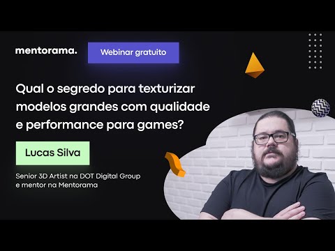 Qual o segredo para texturizar com qualidade e performance para games?, Lucas Silva | Mentorama