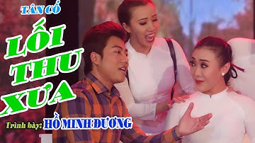 Giọng hát quá mùi, quá ngọt ngào HỒ MINH ĐƯƠNG với bài tân cổ - LỐI THU XƯA