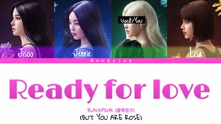 Ready for love - BLACKPINK X PUBG MOBILE // but you are Rose [Karaokê vers.]