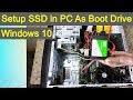 how to setup SSD in pc | How to setup ssd as boot drive windows 10