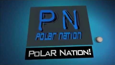 PoLaR Nation Intro