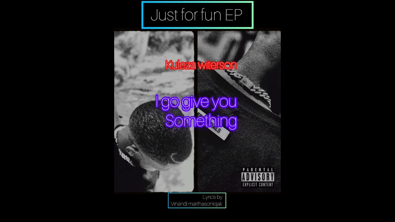 Kuleza witerson ft crazm _Ghettoh love (just for fun EP)(lyric video)